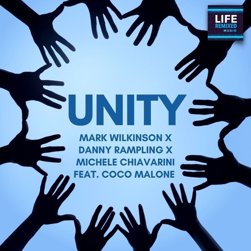 Mark Wilkinson, Danny Rampling, Michele Chiavarini, Coco Malone - Unity [LRM0006]